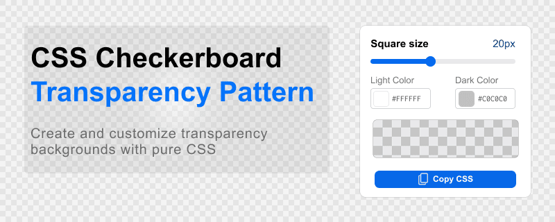 CSS checkerboard transparency pattern generator with size slider, color pickers, live preview, and CSS code output