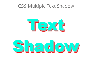 CSS Multiple Text Shadow